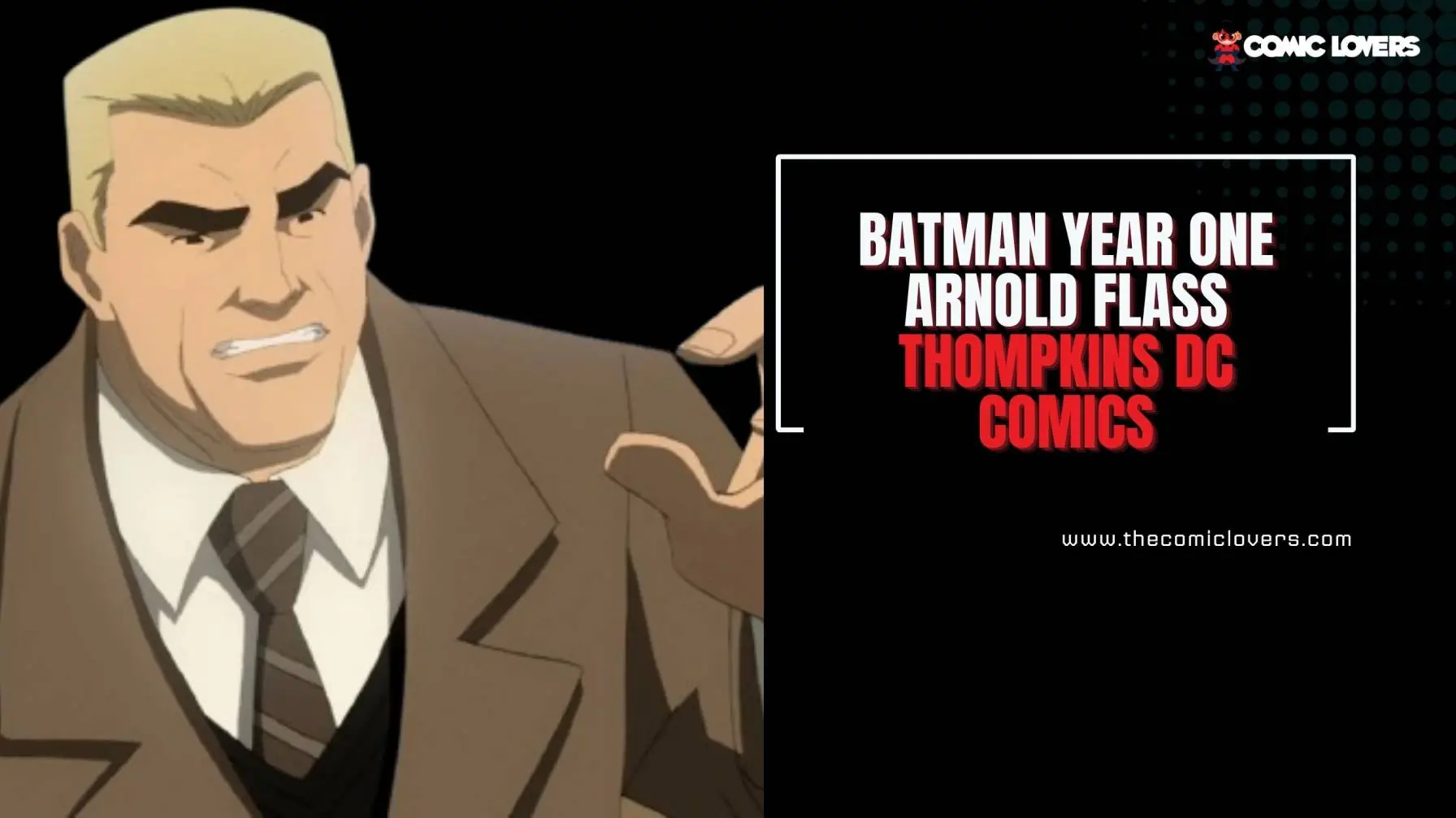  Batman Year One Arnold Flass Thompkins Dc Comics 