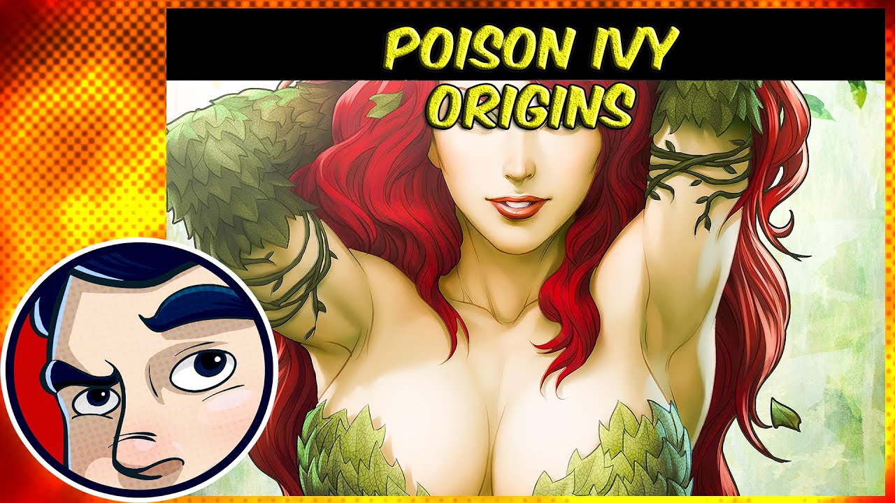 Poison Ivy - Origins | Comicstorian